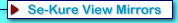 Se-Kure-View Mirrors